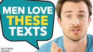MEN LOVE These 4 Texts From Women