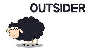 Outsiders & Outcasts
