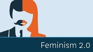 Feminism 2.0