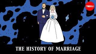 The History of Marriage