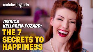 My Seven Secrets of Happiness