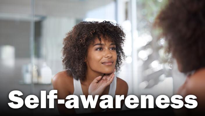 Self-awareness
