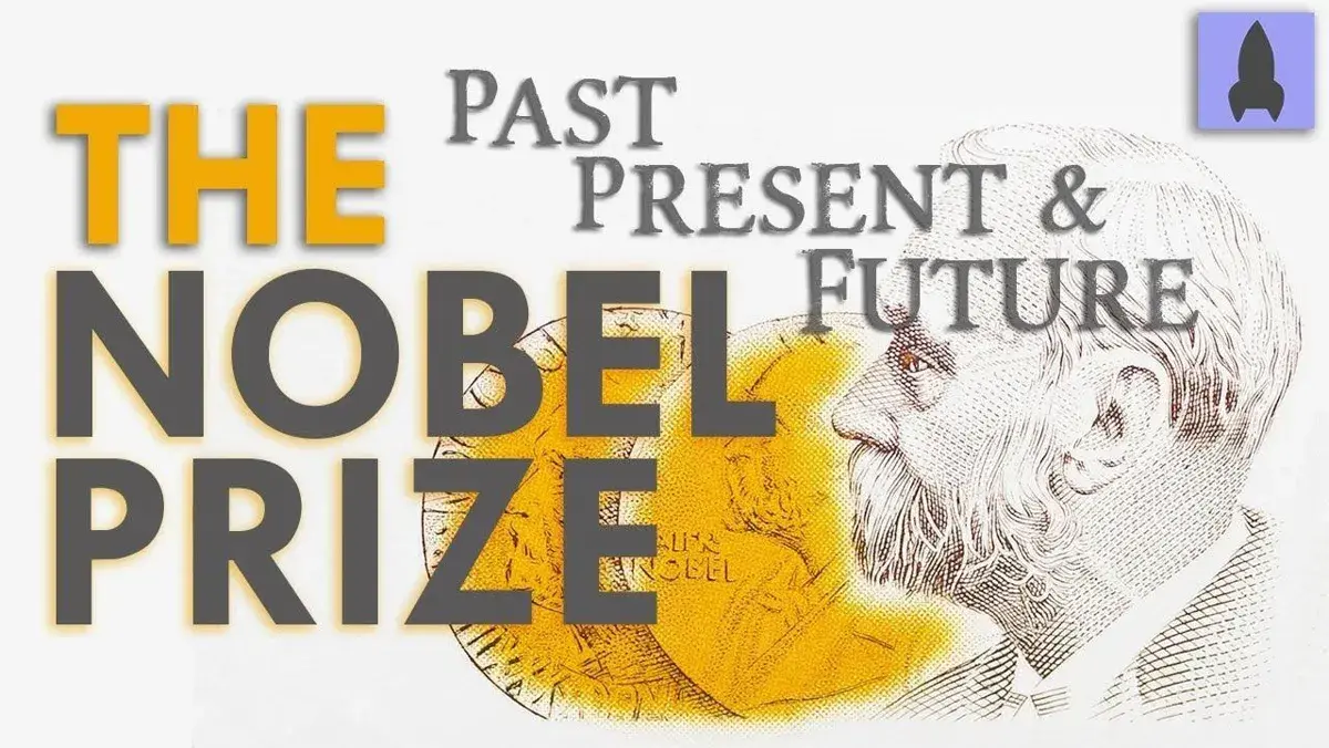 The Nobel Prize: Past, Present, and Future