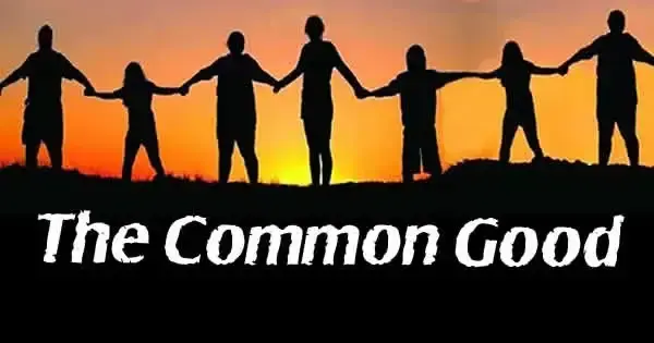 Understanding the Common Good