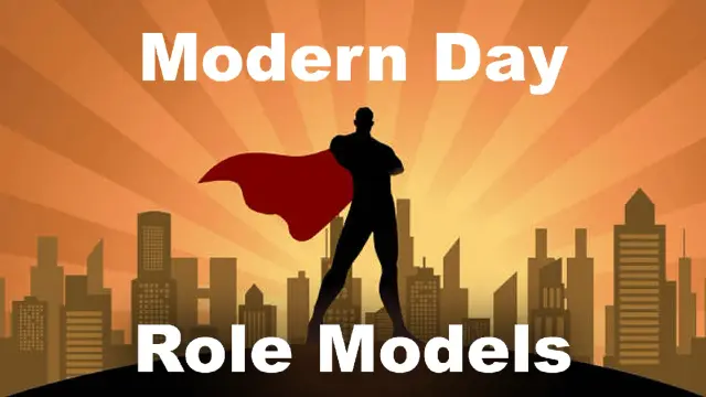 Modern Day Role Models