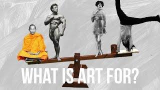 What is Art for?