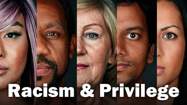 Racism & Privilege