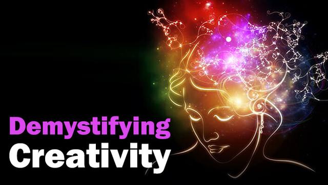 Demystifying Creativity