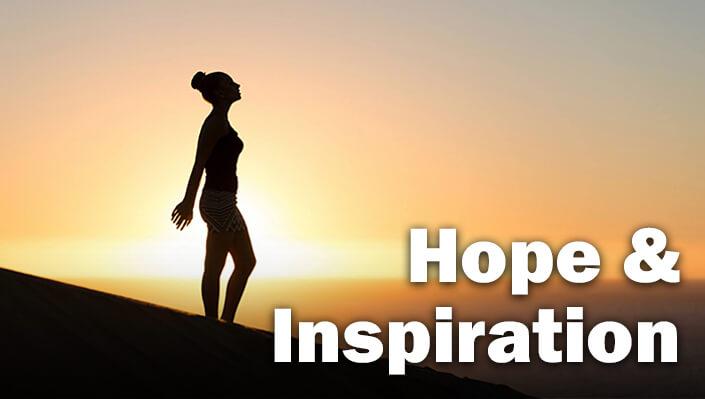 Hope & Inspiration