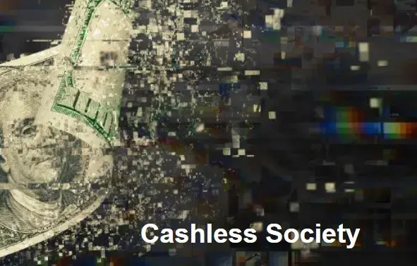 Cashless Society